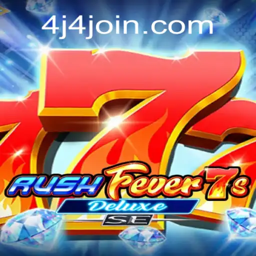 Descubra o Mundo Dinâmico de RushFever7sDeluxeSE